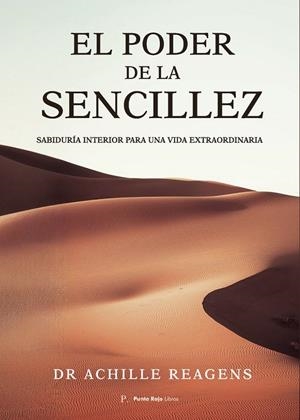 PODER DE LA SENCILLEZ, EL | 9798393150914 | ACHILLE DECEMBRE, REAGENS