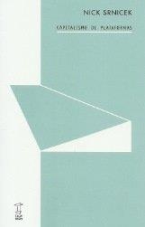CAPITALISMO DE PLATAFORMAS | 9789871622689 | SRNICEK, NICK