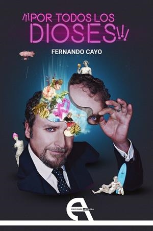 POR TODOS LOS DIOSES!!! | 9788410060449 | CAYO, FERNANDO