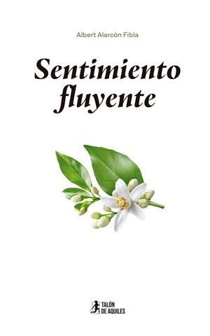 SENTIMIENTO FLUYENTE | 9791387930110 | ALARCON FIBLA, ALBERT