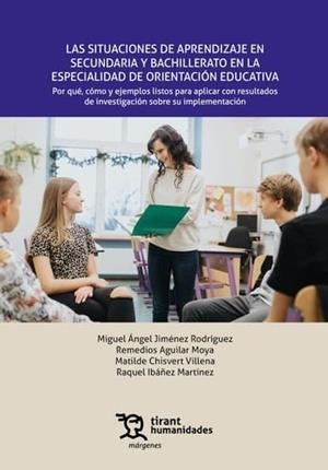 SITUACIONES DE APRENDIZAJE EN SECUNDARIA Y BACHILLERATO EN LA ESPECIALIDAD DE ORIENTACIÓN EDUCATIVA, LAS | 9788410813601 | JIMENEZ RODRIGUEZ, MIGUEL ANGEL