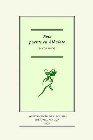 SEIS POETAS EN ALBOLOTE | 9791399028164