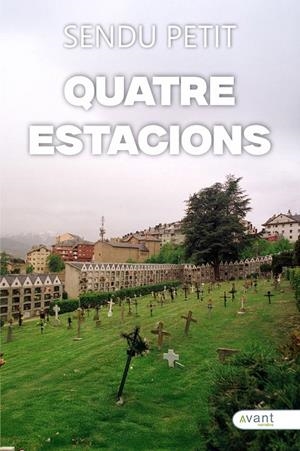 QUATRE ESTACIONS | 9791387805098 | PETIT, SENDU