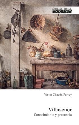VILLASEÑOR. CONOCIMIENTO Y PRESENCIA | 9791387661069 | CHACON FERREY, VICTOR
