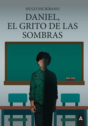 DANIEL, EL GRITO DE LAS SOMBRAS | 9791387823689 | ESCRIBANO, HUGO
