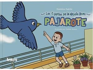 CUENTOS DE LA ABUELA DOMI: PARAJOTE | 9788410606401 | PADRON, DOMINICA