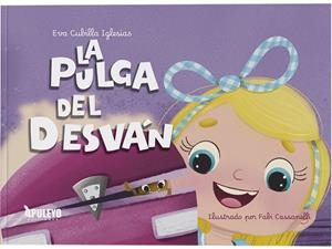 PULGA DEL DESVÁN, LA | 9788410607200 | CUBILLA IGLESIAS, EVA