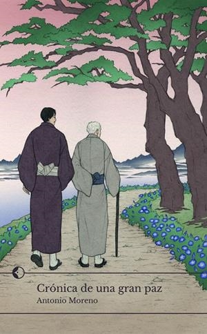 CRÓNICA DE UNA GRAN PAZ | 9788412469271 | MORENO, ANTONIO