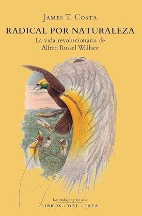 RADICAL POR NATURALEZA | 9788416443246 | COSTA, JAMES T.