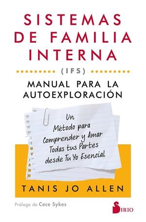 SISTEMAS DE FAMILIA INTERNA (IFS) : MANUAL PARA LA AUTOEXPLORACIÓN | 9788410335905 | ALLEN, TANIS