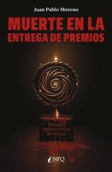 MUERTE EN LA ENTREGA DE PREMIOS | 9791387868055 | MORENO GARCIA, JUAN PABLO