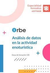 ANALISIS DE DATOS EN LA ACTIVIDAD ENOTURISTICA | 9791387956950