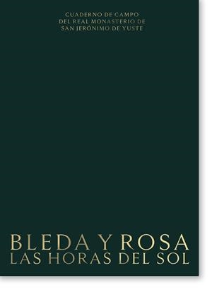 BLEDA Y ROSA. LAS HORAS DEL SOL | 9788410024885 | BLEDA, MARÍA / ROSA, JOSÉ MARÍA