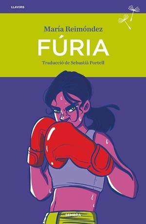 FURIA | 9788410198265 | REIMÓNDEZ, MARÍA