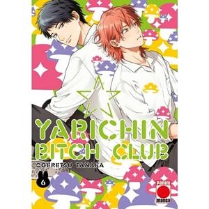 YARICHIN BITCH CLUB 06 | 9791370132156 | OGERETSU, TANAKA