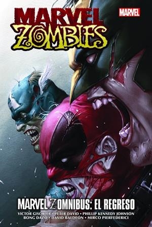 MARVEL OMNIBUS. MARVEL ZOMBIES : MARVEL ZOMNIBUS EL REGRESO | 9791370131333 | MARTELLO, ANNAPAOLA / BALDEON, DAVID
