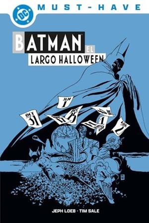 DC MUST-HAVE. BATMAN : EL LARGO HALLOWEEN | 9791370132552 | SALE, TIM / LOEB, JEPH