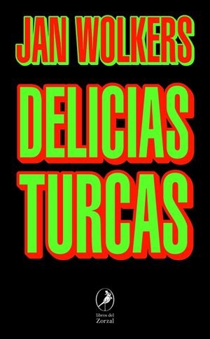 DELICIAS TURCAS | 9788419496485 | WOLKERS, JAN