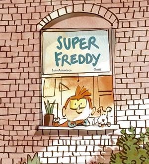 SUPERFREDDY | 9791387834401 | GUSTI / AMAVISCA, LUIS