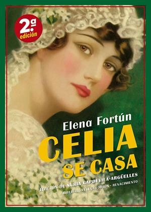 CELIA SE CASA | 9791387939137 | FORTUN, ELENA