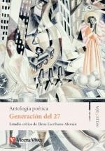 GENERACIÓN DEL 27. ANTOLOGIA POETICA | 9788410967090