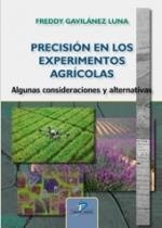 PRECISIÓN EN LOS EXPERIMENTOS AGRÍCOLAS | 9788490525425 | GAVILANEZ LUNA, FREDDY