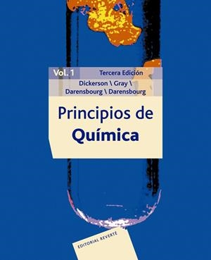 PRINCIPIOS DE QUIMICA VOL. 1 | 9788429171730 | DICKERSON, RICHARD. E. / GRAY, HARRY B.