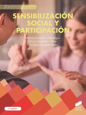 SENSIBILIZACIÓN SOCIAL Y PARTICIPACIÓN (SEGUNDA EDICIÓN) | 9788413574493 | GUIJARRO ZABALEGUI, MONICA