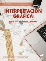 INTERPRETACIÓN GRÁFICA | 9788413574509 | FERNANDEZ CONCELLON, PEDRO JOSÉ