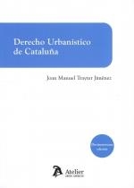 DERECHO URBANISTICO DE CATALUÑA (13 EDICIÓN) | 9791387867522 | TRAYTER JIMENEZ, JOAN MANUEL