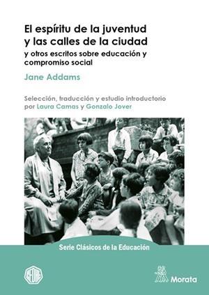 ESPíRITU DE LA JUVENTUD Y LAS CALLES DE LA CIUDAD, EL | 9791387510237 | ADDAMS, JANE
