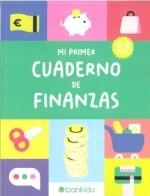 MI PRIMER CUADERNO DE FINANZAS (DE 6 A 8 AÑOS) | 9791399086409