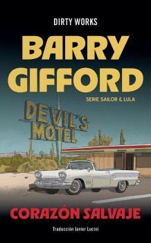 CORAZÓN SALVAJE (SAILOR & LULA 1) | 9788419288585 | GIFFORD, BARRY