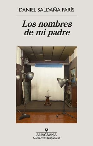 NOMBRES DE MI PADRE, LOS | 9788433947765 | SALDAÑA PARÍS, DANIEL