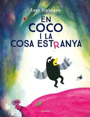 EN COCO I LA COSA ESTRANYA | 9791387686147 | RIPHAGEN, LOES