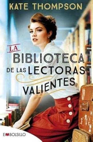 BIBLIOTECA DE LAS LECTORAS VALIENTES, LA | 9788418185885 | THOMPSON , KATE