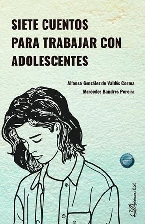 SIETE CUENTOS PARA TRABAJAR CON ADOLESCENTES | 9791370062651 | GONZALEZ DE VALDES CORREA, ALFONSO