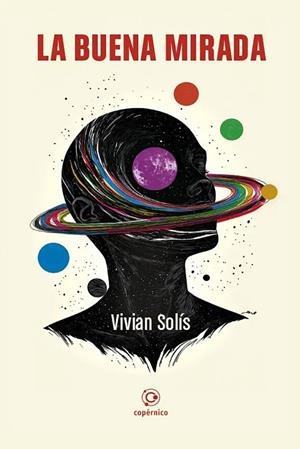 BUENA MIRADA, LA | 9788412748772 | SOLIS, VIVIAN
