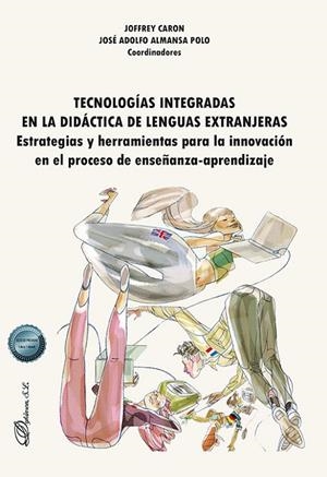 TECNOLOGIAS INTEGRADAS EN LA DIDACTICA DE LENGUAS EXTRANJERAS | 9791370063511