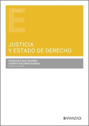 JUSTICIA Y ESTADO DE DERECHO | 9788410853126 | PALOMAR, ALBERTO