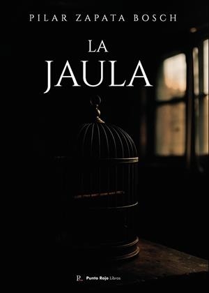 JAULA, LA | 9792847095639 | ZAPATA BOSCH, PILAR
