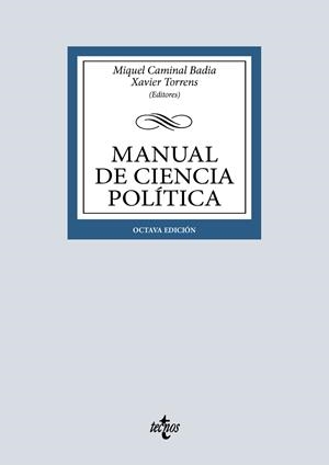 MANUAL DE CIENCIA POLITICA | 9788430993673 | CAMINAL BADIA, MIQUEL / TORRENS, XAVIER