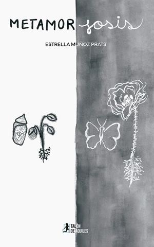 METAMORFOSIS | 9791387733810 | MUÑOZ PRATS, ESTRELLA