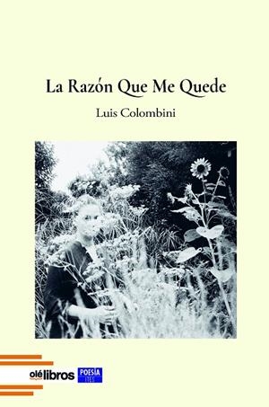 RAZÓN QUE ME QUEDE, LA | 9791387620783 | COLOMBINI, LUIS