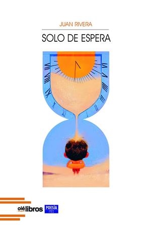 SOLO DE ESPERA | 9791387620813 | RIVERA SANJAIME, JUAN