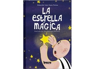 ESTRELLA MAGICA, LA | 9788410605985 | CANO PEREA, EDUARDO IVAN