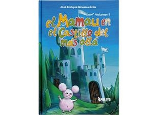 MAMAU EN EL CASTILLO DEL MÁS ALLÁ, EL | 9788410604384 | NAVARRO GRAU, JOSE ENRIQUE
