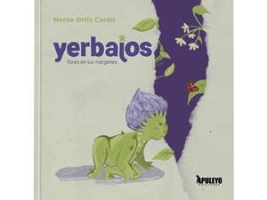 YERBAJOS : FLORES EN LOS MARGENES | 9788410607408 | ORTIZ CARDO, NEREA
