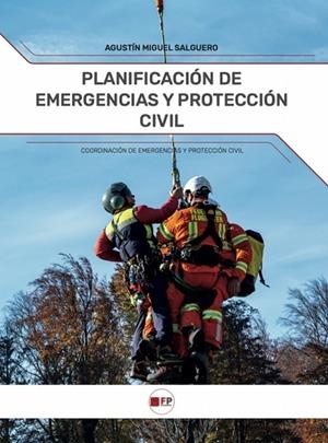 PLANIFICACIÓN DE EMERGENCIAS Y PROTECCIÓN CIVIL | 9788412990133 | SALGUERO, AGUSTÍN MIGUEL