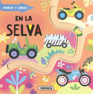 MUEVE Y JUEGA. EN LA SELVA | 9788410845916